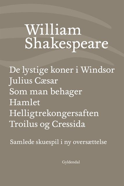 Samlede skuespil / bd. 4, William Shakespeare