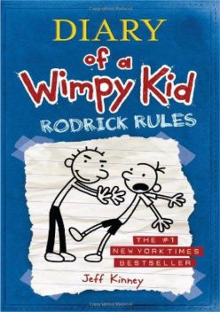 Diary of a Wimpy Kid 2: Rodrick Rules, Jeff Kinney