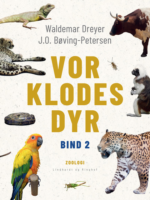 Vor klodes dyr. Bind 2, Waldemar Dreyer, J. o Bøving-Petersen