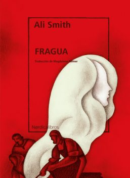 Fragua, Ali Smith