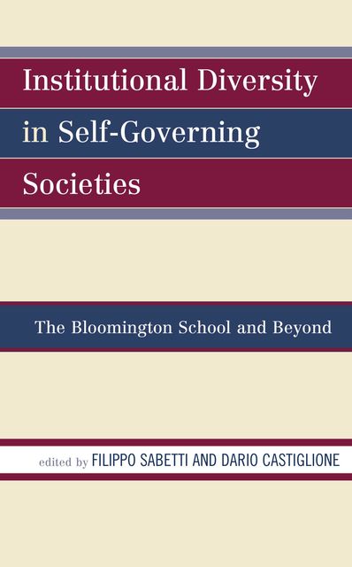 Institutional Diversity in Self-Governing Societies, Dario Castiglione, Filippo Sabetti