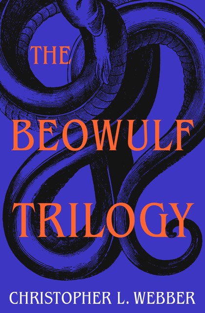 The Beowulf Trilogy, Christopher L. Webber