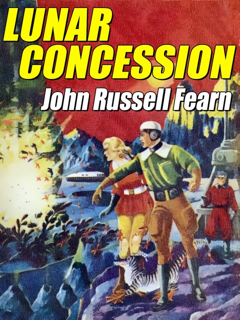 Lunar Concession, John Russell Fearn