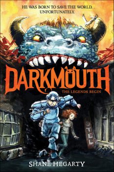Darkmouth #1: The Legends Begin, Shane Hegarty