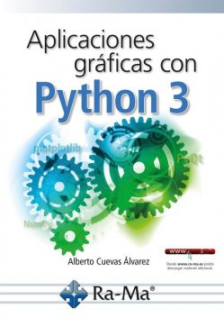 Aplicaciones gráficas con Python 3, Alberto Cuevas
