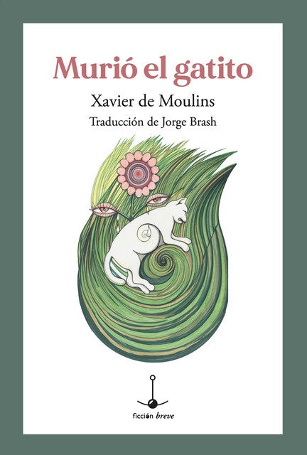 Murió el gatito, Xavier de Moulins