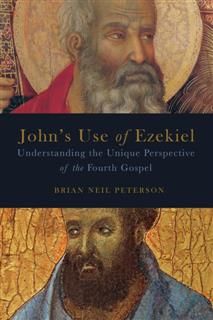 John's Use of Ezekiel, Brian Peterson