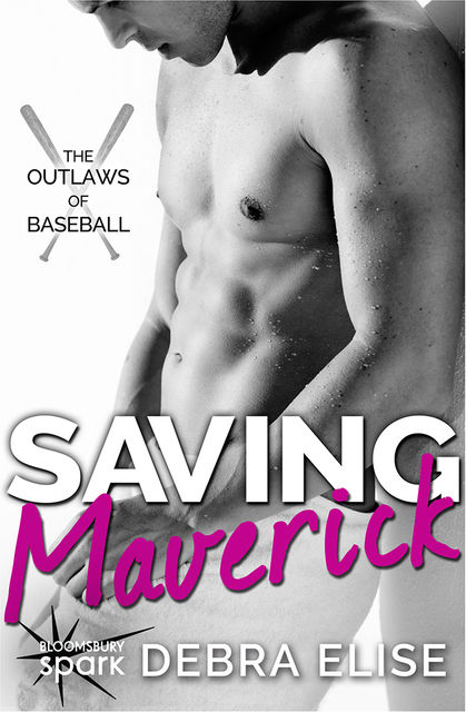 Saving Maverick, Debra Elise