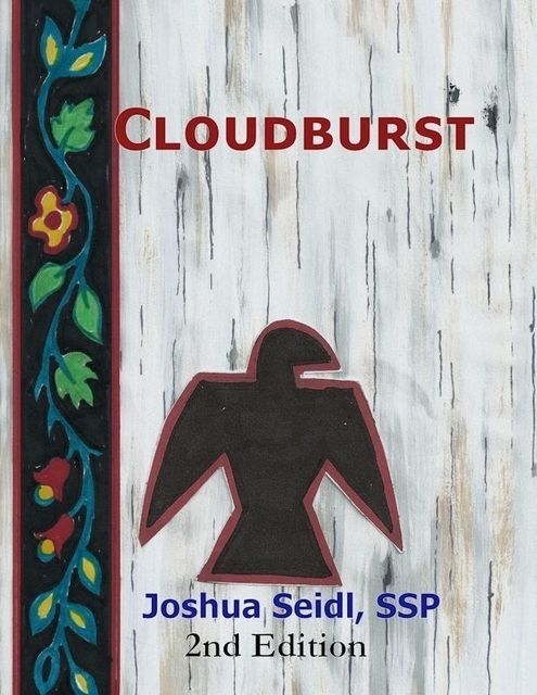 Cloudburst: 2nd Edition, Joshua Seidl, SSP