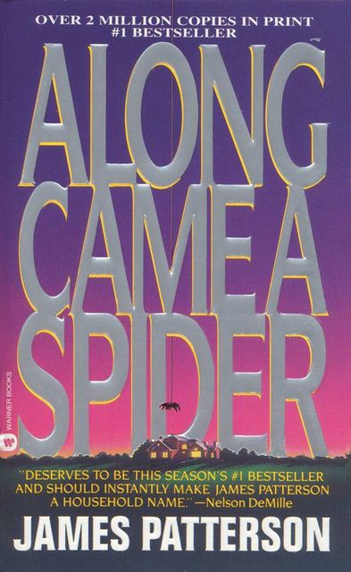 Along Came a Spider, James Patterson