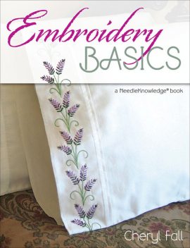 Embroidery Basics, Cheryl Fall