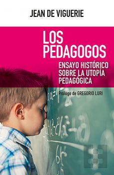 Los pedagogos, Jean de Viguerie