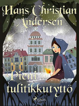 Pieni tulitikkutyttö, H.C. Andersen