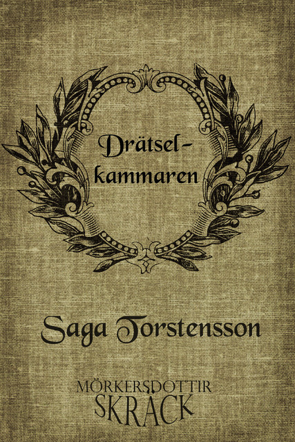 Drätselkammaren, Saga Torstensson