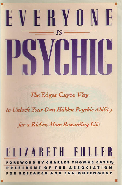 Everyone is Psychic, Elizabeth Fuller