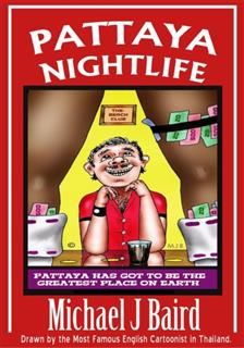 Pattaya Nightlife, Baird, Michael J