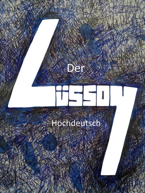 Hochdeutsch, Der Lüssoy