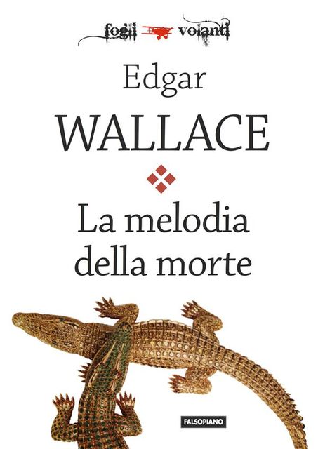La melodia della morte, Edgar Wallace