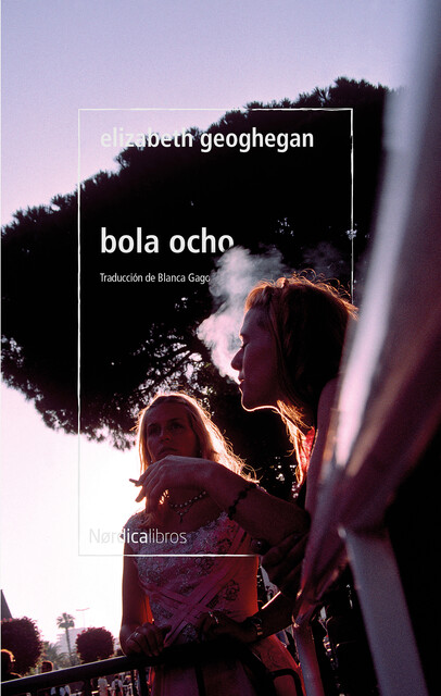 Bola ocho, Elizabeth Geoghegan