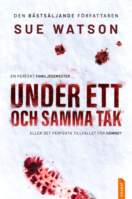 Under ett och samma tak, Sue Watson