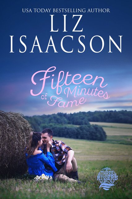Fifteen Minutes of Fame, Liz Isaacson