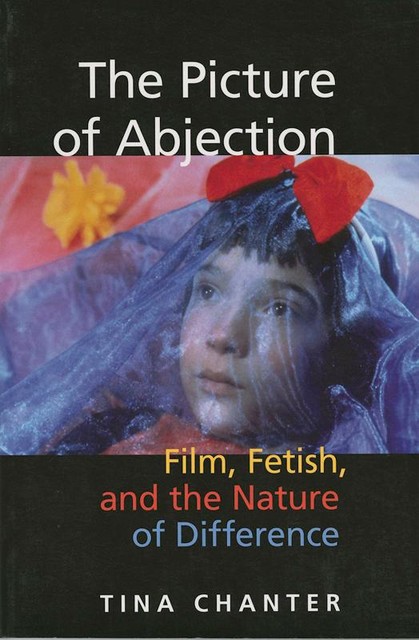 The Picture of Abjection, Tina Chanter