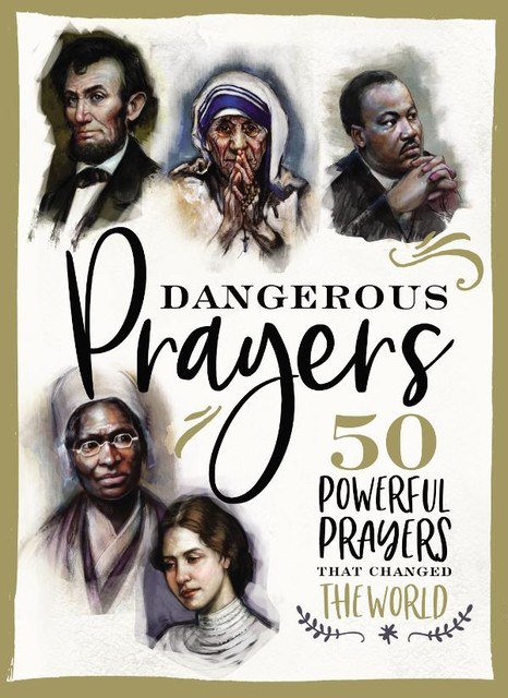Dangerous Prayers, Susan Hill