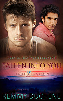 Fallen Into You, Remmy Duchene