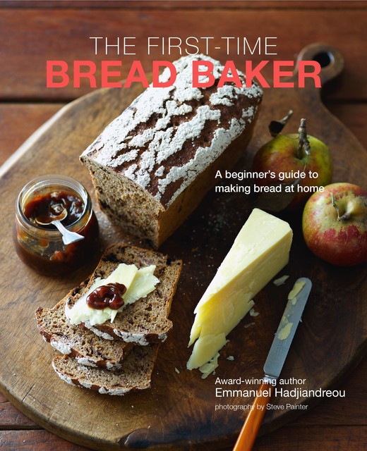 The First-time Bread Baker, Emmanuel Hadjiandreou