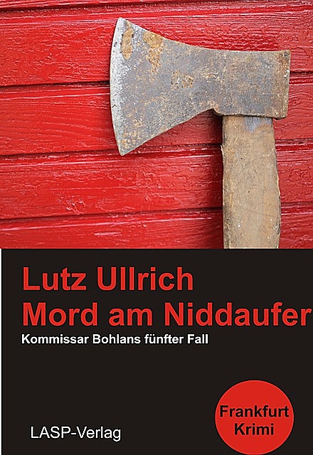Mord am Niddaufer, Lutz Ullrich
