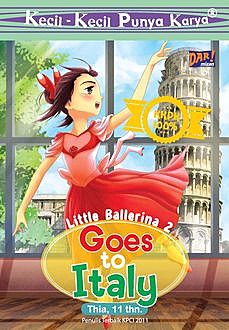LITTLE BALLERINA 2: GOES TO ITALY, Muthia Fadhila Khairunnisa