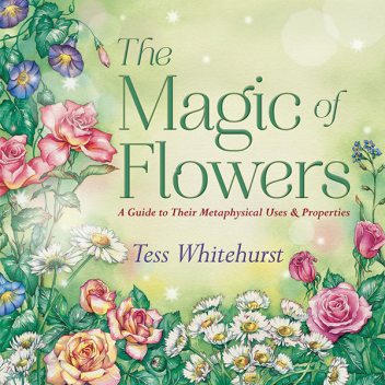 The Magic of Flowers, Tess Whitehurst