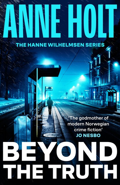 Beyond the Truth, Anne Holt