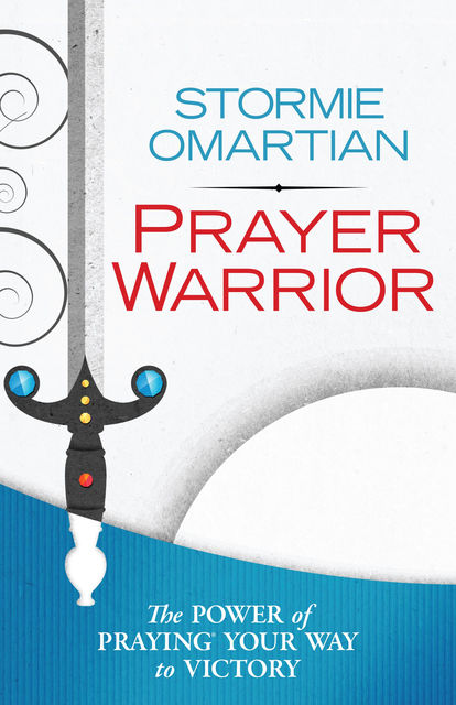 Prayer Warrior, Stormie Omartian