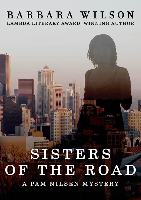 Sisters of the Road, Barbara Wilson