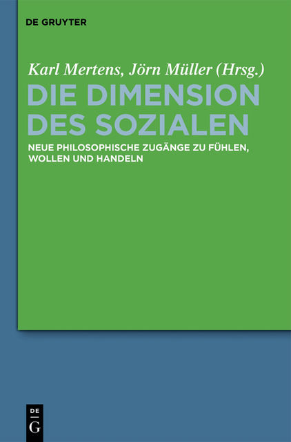 Die Dimension des Sozialen, Karl Mertens und Jörn Müller