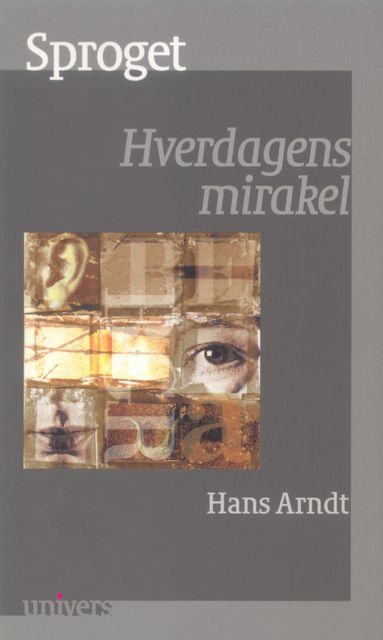 Sproget, Hans Arndt