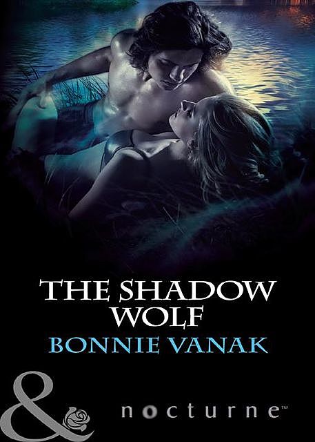 The Shadow Wolf, Bonnie Vanak