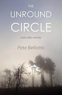 The Unround Circle, Bellotte Pete
