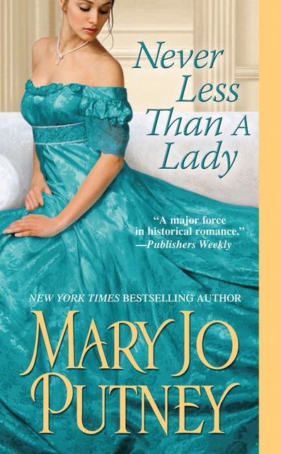 Never Less Than A Lady, Mary Jo Putney
