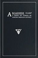 A Roadside Harp: A Book of Verses, Louise Imogen Guiney