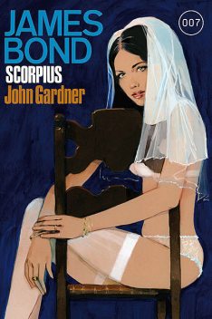 James Bond 22: Scorpius, John Gardner