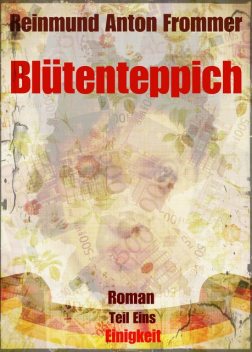 Blütenteppich, Reinmund Anton Frommer