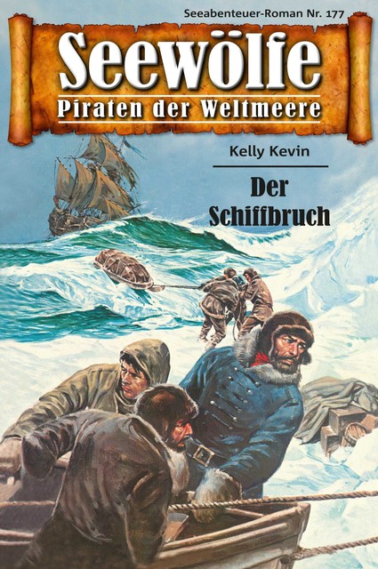 Seewölfe – Piraten der Weltmeere 177, Kelly Kevin