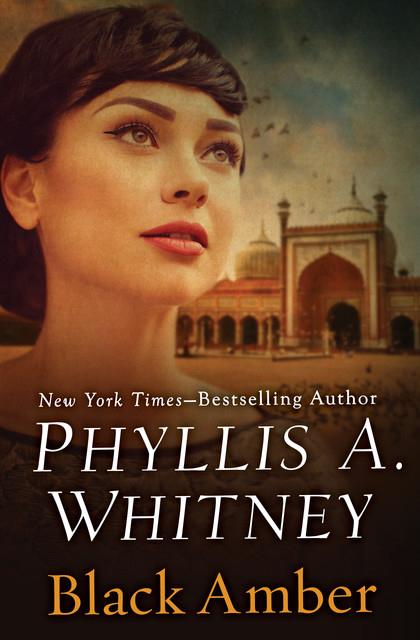 Black Amber, Phyllis Whitney