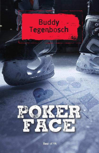 Pokerface, Buddy Tegenbosch