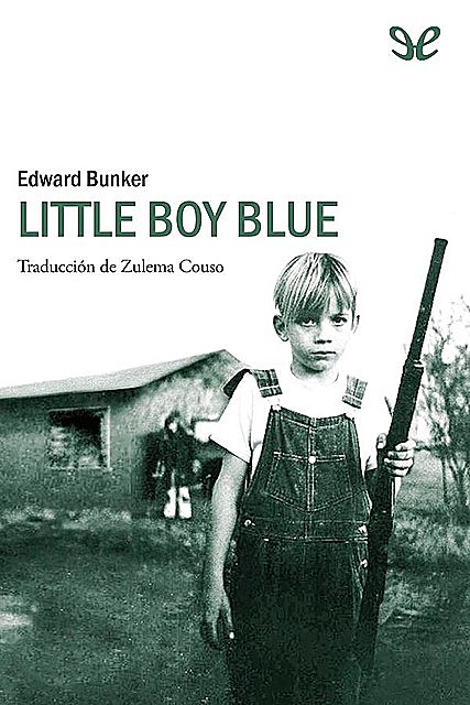 Little Boy Blue, Edward Bunker