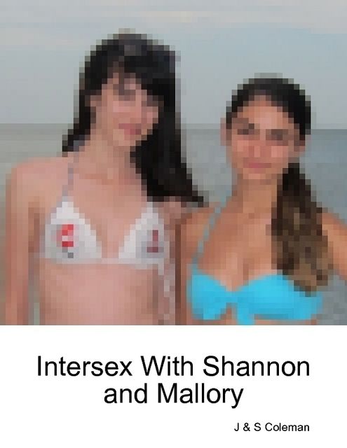 Intersex With Shannon and Mallory, S Coleman