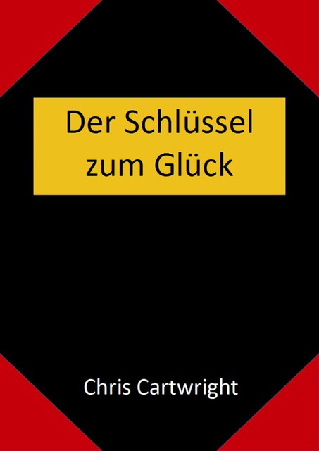 Der Schlüssel zum Glück, Chris Cartwright