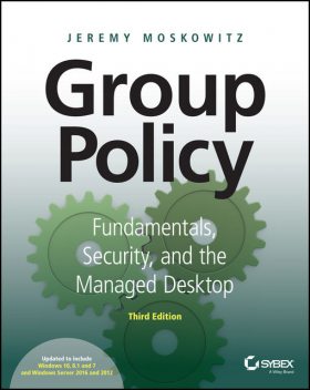 Group Policy, Jeremy Moskowitz